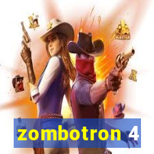 zombotron 4